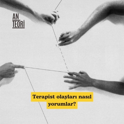 Terapist olayları nasıl yorumlar? Psikolog Elif Te